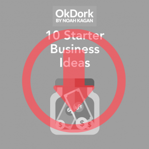 Get my 10 starter business ideas