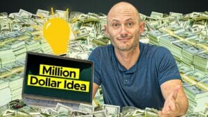 How to Make Sure You Have a Million Dollar Business Idea